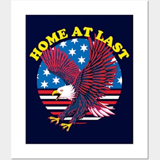 Home At Last - Patriotic Eagle | Veteran Homecoming Posters and Art